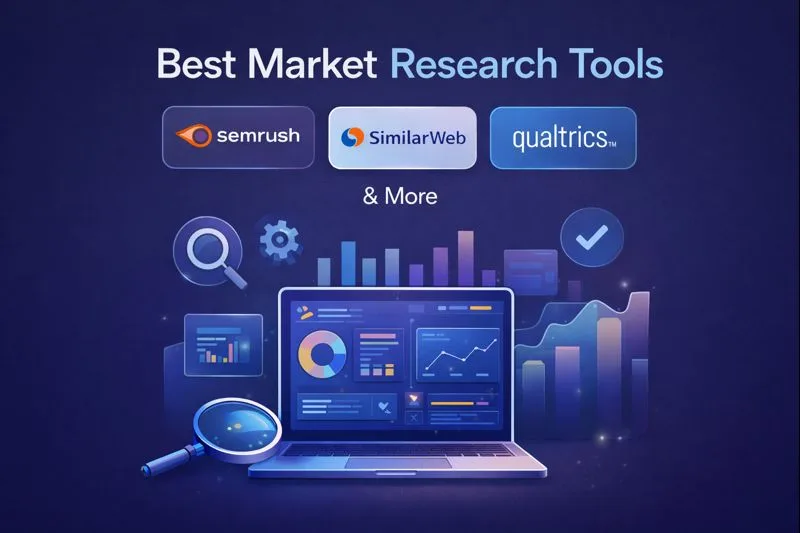 The Best Market Research Tools to Validate Your Strategy